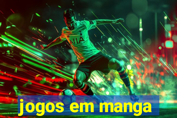 jogos em manga